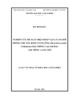 Nghiên cứu đề xuất biện pháp vật lý cơ giới phòng trừ sâu róm 4 túm lông (dasychira axutha collennette) hại thông tại lợi bác lộc bình   lạng sơn 