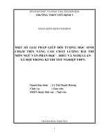 Một số giải pháp giúp đối tượng học sinh chậm tiến nâng cao chất lượng bài thi môn ngữ văn phần đọc – hiểu và nghị luận xã hội trong kì thi tốt nghiệp THPT 