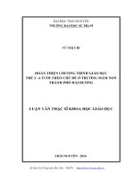 Hoàn thiện chương trình giáo dục trẻ 3 6 tuổi theo chủ đề ở trường mầm non thành phố hải dương 