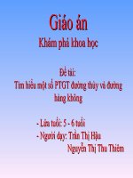 KPKH: Tìm hiểu một số phương tiện giao thông đường thủy và đường hàng không(5-6 tuổi)