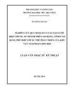 Nghiên cứu quy hoạch và cải tạo lưới điện trung áp thành phố cao bằng, tỉnh cao bằng phù hợp với xu thế phát triển của khu vực giai đoan 2015   2025    