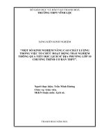 Một số kinh nghiệm nâng cao chất lượng trong việc tổ chức hoạt động trải nghiệm thông qua tiết học lịch sử địa phương lớp 10 chương trình cơ bản THPT 
