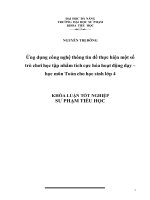 Ứng dụng công nghệ thông tin để thực hiện một số trò chơi học tập nhằm tích cực hóa hoạt động dạy – học môn toán cho học sinh lớp 4  