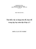 Tìm hiểu việc sử dụng bản đồ, lược đồ trong dạy học môn địa lí lớp 4, 5  