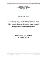 Khảo sát thực trạng các bộ thí nghiệm thuộc chương trình vật lí lớp 11 – thpt tại một số trường thpt trên địa bàn tỉnh quảng nam   