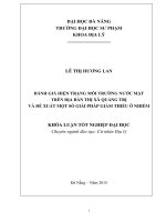 Đánh giá hiện trạng môi trường nước mặt trên địa bàn thị xã quảng trị và đề xuất một số giải pháp giảm thiểu ô nhiễm  