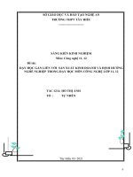 dạy học gắn liền với sản xuất kinh doanh và định hướng nghề nghiệp trong dạy học môn công nghệ lớp 11, 12 