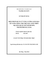 Biện pháp quản lý tăng cường giáo dục kỹ năng sống cho trẻ mẫu giáo trên địa bàn quận ngũ hành sơn, thành phố đà nẵng   