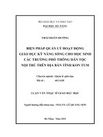 Biện pháp quản lý hoạt động giáo dục kĩ năng sống cho học sinh các trường phổ thông dân tộc nội trú trên địa bàn tỉnh kon tum   