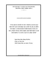 Ứng dụng sơ đồ tư duy trong giảng dạy tiết ôn tập cuối học ki 2 (tiết 49,50, 51) môn tin học 11 nhằm kích thích khả năng tư duy, phân tích, tổng hợp, ghi nhớ một cách chủ động và sáng tạo của học sinh 