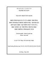 Biện pháp quản lý của hiệu trưởng đối với hoạt động kiểm tra   đánh giá kết quả học tập môn ngữ văn của hs các trường thpt tỉnh kon tum   