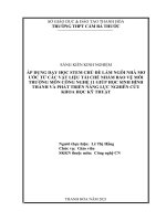 Áp dụng dạy học STEM chủ đề làm ngôi nhà mơ ước từ các vật liệu tái chế nhằm bảo vệ môi trường môn công nghệ 11 giúp học sinh hình thành và phát triển năng lực nghiên cứu khoa học kĩ thuật 