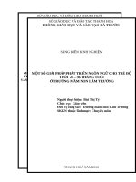 Một số giải pháp phát triển ngôn ngữ mạch lạc cho trẻ 5 6 tuổi thông qua môn làm quen với tác phẩm văn học tại lớp MG 5  6 tuổi a1 trường mầm non cổ lũng 