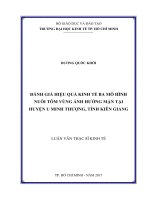 Luận văn kinh tế đánh giá hiệu quả kinh tế ba mô hình nuôi tôm vùng ảnh hưởng mặn tại huyện u minh thượng, tỉnh kiên giang​ 