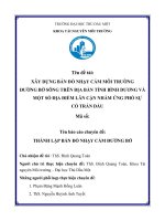 Đề tài: XÂY DỰNG BẢN ĐỒ NHẠY CẢM MÔI TRƯỜNG ĐƯỜNG BỜ SÔNG TRÊN ĐỊA BÀN TỈNH BÌNH DƯƠNG VÀ MỘT SỐ ĐỊA ĐIỂM LÂN CẬN NHẰM ỨNG PHÓ SỰ CỐ TRÀN DẦU