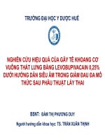 NGHIÊN CỨU HIỆU QUẢ CỦA GÂY TÊ KHOANG CƠ VUÔNG THẮT LƯNG BẰNG LEVOBUPIVACAIN 0,25% DƯỚI HƯỚNG DẪN SIÊU ÂM TRONG GIẢM ĐAU ĐA MÔ THỨC SAU PHẪU THUẬT LẤY THAI. TS. TRẦN XUÂN THỊNH