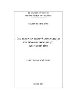 Ứng dụng viễn thám và công nghệ gis xây dựng bản đồ ngập lụt khu vực hà tĩnh    