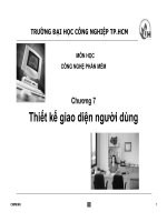 TRƯỜNG ĐẠI HỌC CÔNG NGHIỆP TP.HCM MÔN HỌC CÔNG NGHỆ PHẦN MỀM Chương Thiết kế giao diện người dùng