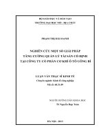 Nghiên cứu một số giải pháp tăng cường quản lý tài sản cố định tại công ty cổ phần cơ khí ô tô uông bí    
