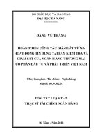 HOÀN THIỆN CÔNG TÁC GIÁM SÁT TỪ XA HOẠT ĐỘNG TÍN DỤNG TẠI BAN KIỂM TRA VÀ GIÁM SÁT CỦA NGÂN HÀNG TMCP ĐẦU TƯ VÀ PHÁT TRIỂN VIỆT NAM TÓM TẮT LUẬN VĂN THẠC SỸ
