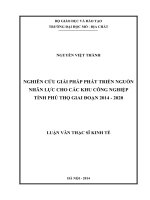 Nghiên cứu giải pháp phát triển nguồn nhân lực cho các khu công nghiệp tỉnh phú thọ giai đoạn 2014   2020    