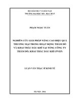 Nghiên cứu giải pháp nâng cao hiệu quả thương mại trong hoạt động thăm dò và khai thác dầu khí tại tổng công ty thăm dò, khai  dầu khí (pvep)    