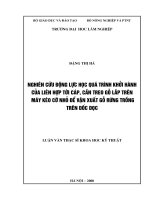 Nghiên cứu động lực học quá trình khởi hành của liên hợp tời cáp, cần treo gỗ lắp trên máy kéo cỡ nhỏ để vận xuất gỗ rừng trồng trên dốc dọc 