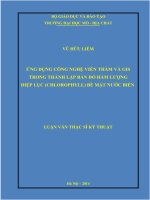 Ứng dụng công nghệ viễn thám và gis trong thành lập bản đồ hàm lượng diệp lục (chlorophyll) bề mặt nước biển    