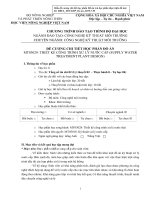 CÔNG NGHỆ KỸ THUẬT MÔI TRƯỜNG ĐỀ CƢƠNG CHI TIẾT HỌC PHẦN ĐỒ ÁN MT03029: THIẾT KẾ CÔNG TRÌNH XỬ LÝ NƯỚC CẤP (SUPPLY WATER TREATMENT PLANT DESIGN)