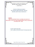 CHỦ ĐỀ: MỘT SỐ GIẢI PHÁP NÂNG CAO HIỆU QUẢ QUẢN LÝ, KHAI THÁC CƠ SỞ VẬT CHẤT TRƯỜNGTHPT THUẬN THÀNH SÔ 1 GIAI ĐOẠN 2019 – 2024