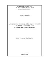 Xây dựng cơ sở dữ liệu địa chính phục vụ công tác quản lý đất đai trên địa bàn huyện ứng hoà   thành phố hà nội    