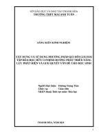 XÂY DỰNG và sử DỤNG PHƯƠNG PHÁP QUI đổi GIẢI bài tập hóa học hữu cơ ĐỊNH HƯỚNG PHÁT TRIỂN NĂNG lực PHÁT HIỆN và GIẢI QUYẾT vấn đề CHO học SINH 