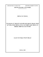 Ứng dụng lý thuyết tập mờ chẩn đoán trạng thái kỹ thuật hệ thống cung cấp nhiên liệu động cơ diesel trên xe tải cỡ nhỏ 
