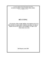 ĐỀ CƯƠNG ỨNG DỤNG CNTT TRONG QUẢN LÝ, ĐIỀU HÀNH VÀ KHAI THÁC THÔNG TIN PHỤC VỤ HOẠT ĐỘNG SẢN XUẤT NÔNG LÂM NGHIỆP VÀ THỦY SẢN TỈNH THÁI NGUYÊN