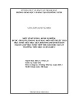 Một số kĩ năng, kinh nghiệm được áp dụng trong dạy học môn mĩ thuật cho học sinh tiểu học qua phương pháp mới đan mạch giúp học sinh tiếp thu bài hiệu quả ở trường tiểu học luận khê 2 