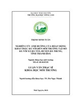 Nghiên cứu ảnh hưởng của hoạt động khai thác đá vôi đến môi trường tại mỏ đá vôi xã hà tân huyện hà trung tỉnh thanh hoá 