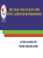 THỰC TRẠNG CÔNG TÁC QUẢN LÝ ĐIỀU DƯỠNG TẠI BỆNH VIỆN ĐK TỈNH KHÁNH HÒA CN TRẦN THỊ HƯƠNG THỦY TRƯỞNG PHÒNG ĐIỀU DƯỠNG