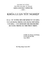 Tư tưởng hồ chí minh về văn hóa và vận dụng trong xây dựng nếp sống văn hóa – văn minh đô thị thành phố đà nẵng trong xu thế phát triển  