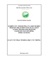 Nghiên cứu ảnh hưởng của một số biện pháp kỹ thuật đến năng suất chất lượng thanh long ruột đỏ tại huyện nguyên bình tỉnh cao bằng 