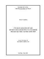 Ứng dụng khai phá dữ liệu để phân tích ảnh hưởng của facebook đến kết quả học tập học sinh THPT 