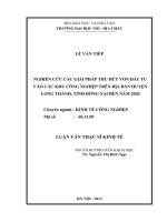 Nghiên cứu các giải pháp thu hút vốn đầu tư vào các khu công nghiệp trên địa bàn huyện long thành, tỉnh đồng nai đến năm 2020    