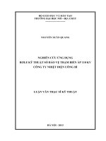 Nghiên cứu ứng dụng rơle kỹ thuật số bảo vệ trạm biến áp 110kv công ty nhiệt điện uông bí    