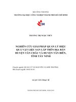 Nghiên cứu giải pháp quản lý hiệu quả vật liệu san lấp trên địa bàn huyện tân châu và huyện tân biên, tỉnh tây ninh 