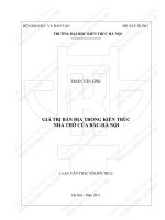 Tóm tắt Luận văn Thạc sĩ Kiến trúc: Giá trị bản địa trong kiến trúc nhà thờ cửa Bắc Hà Nội