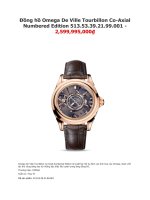 Đồng hồ omega de ville tourbillon co axial numbered edition 513 53 39 21 99 001   2,599,995,000₫