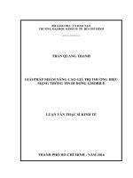 Luận văn Thạc sĩ Kinh tế: Giải pháp nâng cao giá trị thương hiệu Gmobile cho Công ty cổ phần viễn thông di động Toàn Cầu