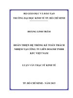 Luận văn Thạc sĩ Kinh tế: Hoàn thiện hệ thống kế toán trách nhiệm tại Công ty Liên Doanh TNHH KFC Việt Nam