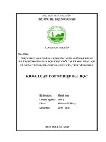 Thực hiện quy trình chăm sóc nuôi dưỡng phòng và trị bệnh cho đàn lợn thịt tại trang trại cù xuân thành thành phố phúc yên tỉnh vĩnh phúc 