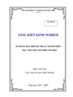 Sáng kiến kinh nghiệm THPT Sử dụng kết hợp kĩ thuật mảnh ghép dạy tiết bài tập môn Tin học