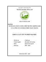 Luận văn tốt nghiệp đánh giá chất lượng môi trường không khí của công ty cổ phần thép toàn thắng 